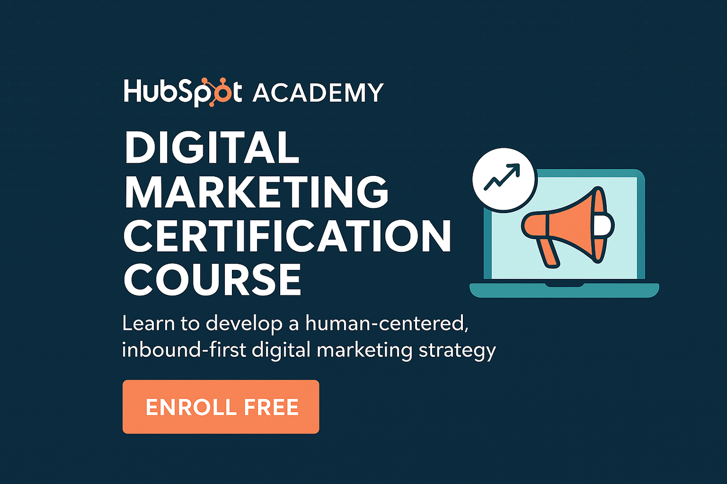 Digital Marketing Certification Course by HubSpot Academy